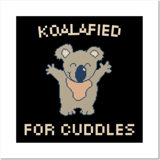 Koalafied for Cuddles, 8-Bit Pixel Art Koala Posters and Art